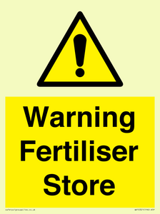 Warning Fertiliser Store